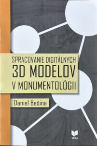 https://karch.ff.ukf.sk/nova-ucebnica-spracovanie-digitalnych-3d-modelov-v-monumentologii-od-daniela-besinu/